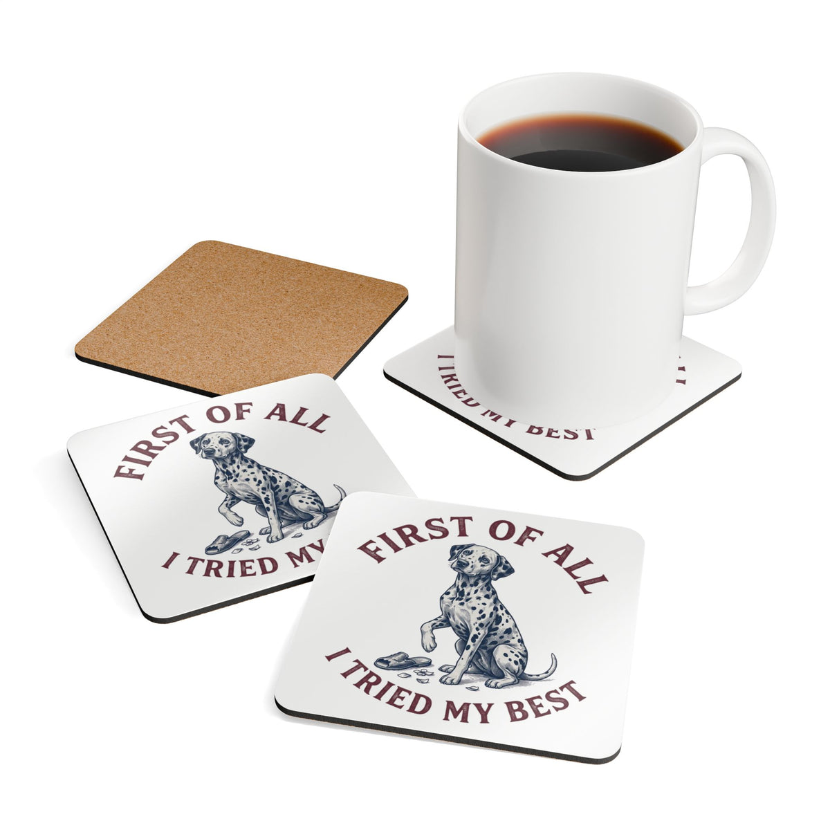 First of All I Tried My Best - Corkwood Coaster Set