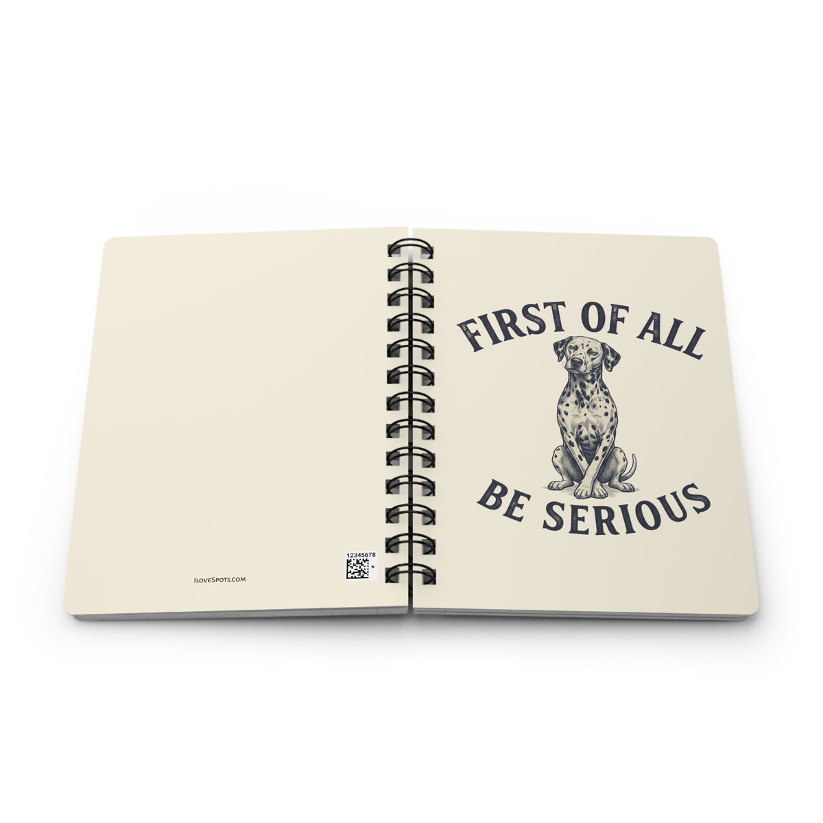 First of All Be Serious - Spiral Journal - Ivory