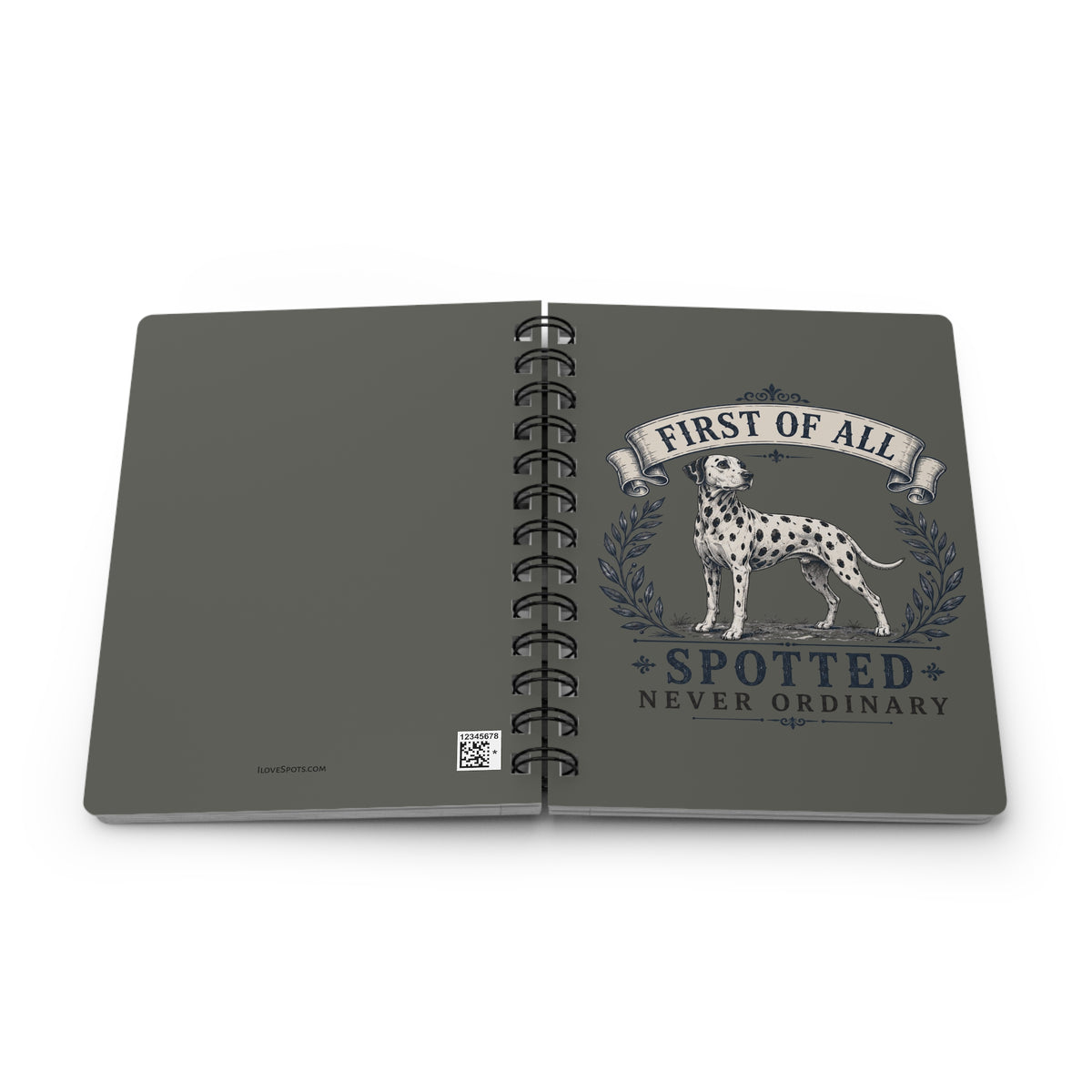 First Of All Spotted Never Ordinary - Spiral Journal - Pepper