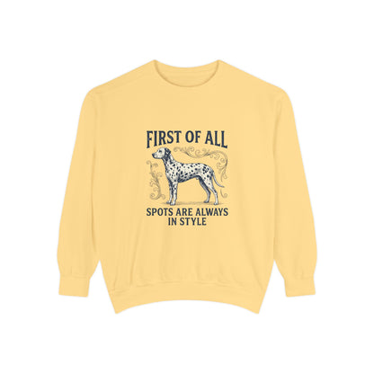 First of All Spots Are Always In Style - Comfort Colors 1566 Crewneck Sweatshirt