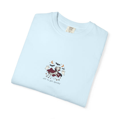 Off To Get Spooky - Comfort Color 1717 T-Shirt