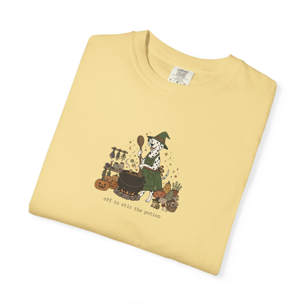 Off To Stir The Potion - Comfort Color 1717 T-Shirt