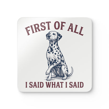 First of All I Said What I Said - Corkwood Coaster Set