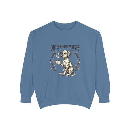 Coffee Before Walkies - Comfort Colors 1566 Crewneck Sweatshirt