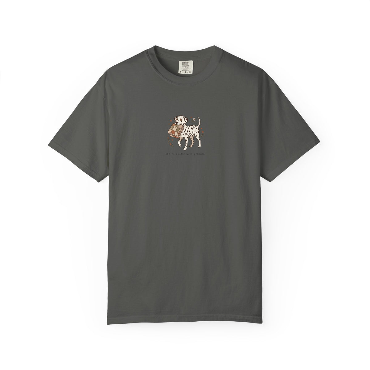 Off To Cuddle With Grandma - Comfort Color 1717 T-Shirt