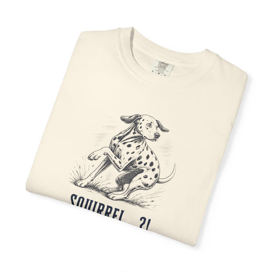 Squirrel Alarm - Comfort Color 1717 T-Shirt