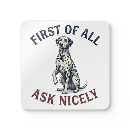 First of All Ask Nicely - Corkwood Coaster Set