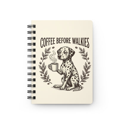 Coffee Before Walkies - Spiral Journal - Ivory