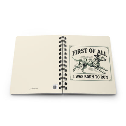 First Of All I Was Born To Run - Spiral Journal - Ivory