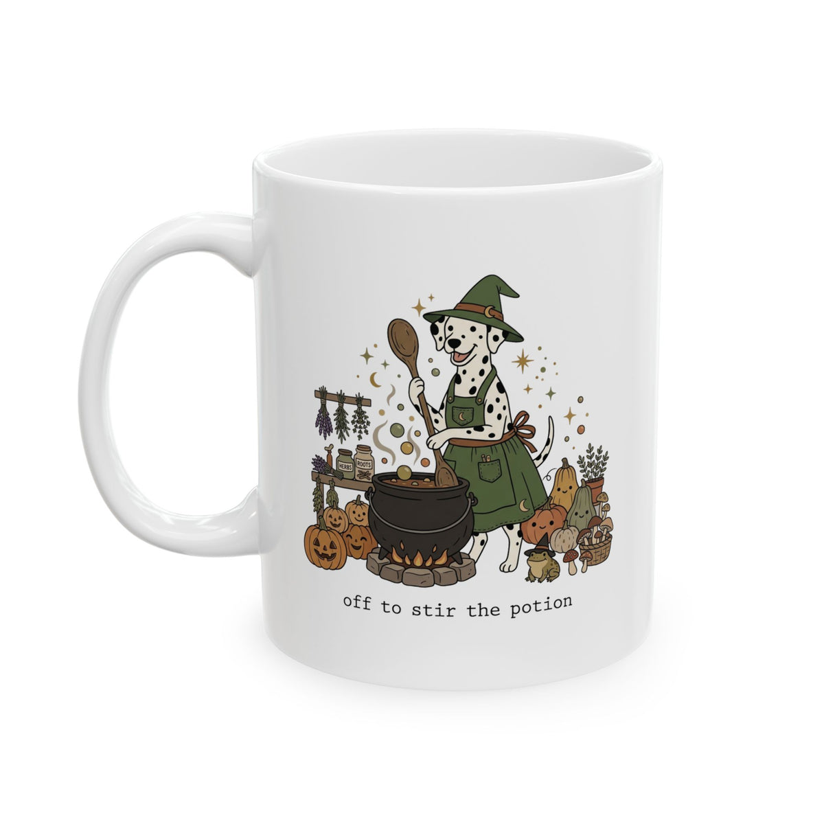 Off To Stir The Potion -  Ceramic Mug 11oz