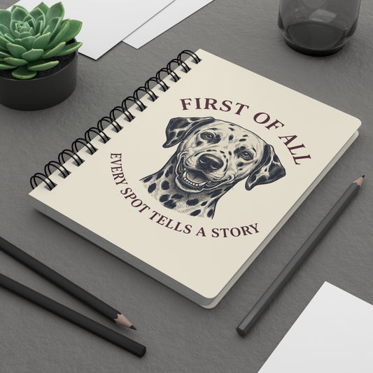 First Of All Every Spot Tells A Story - Spiral Journal - Ivory