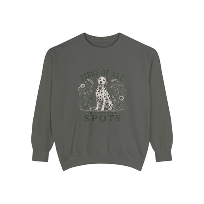 First of All Life Is Better With Spots - Comfort Colors 1566 Crewneck Sweatshirt