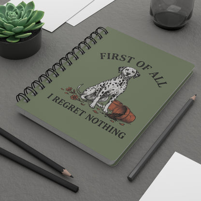 First of All I Regret Nothing - Spiral Journal - Moos