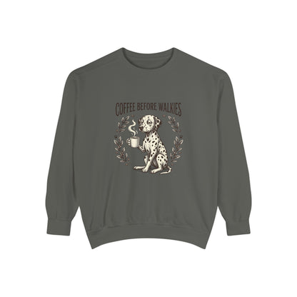 Coffee Before Walkies - Comfort Colors 1566 Crewneck Sweatshirt