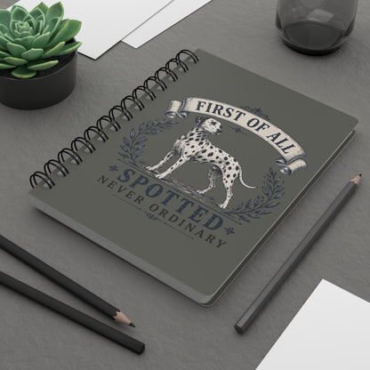 First Of All Spotted Never Ordinary - Spiral Journal - Pepper