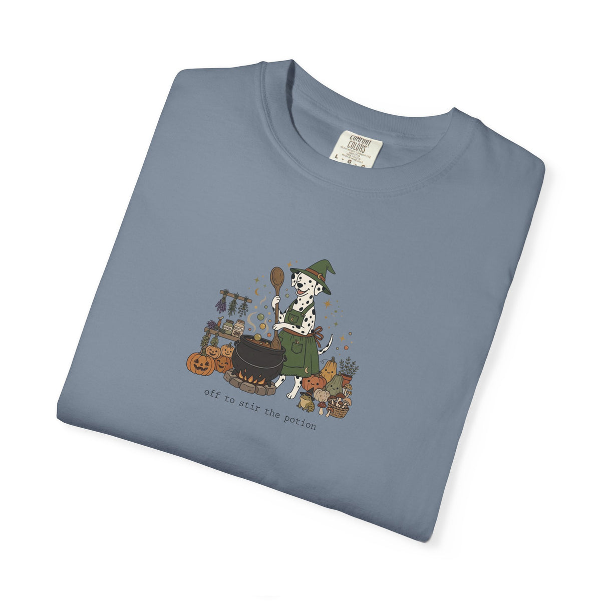 Off To Stir The Potion - Comfort Color 1717 T-Shirt