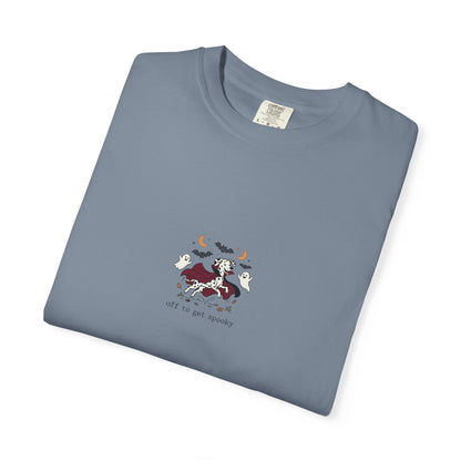 Off To Get Spooky - Comfort Color 1717 T-Shirt