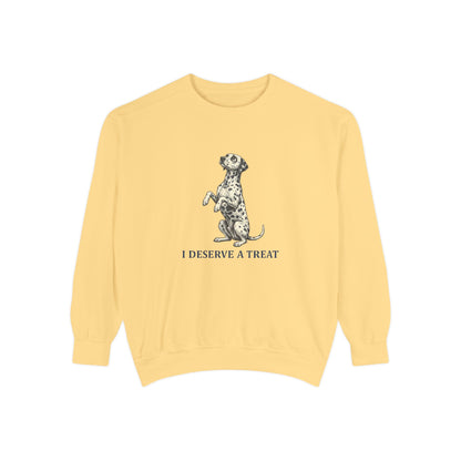 I Deserve A Treat - Comfort Colors 1566 Crewneck Sweatshirt