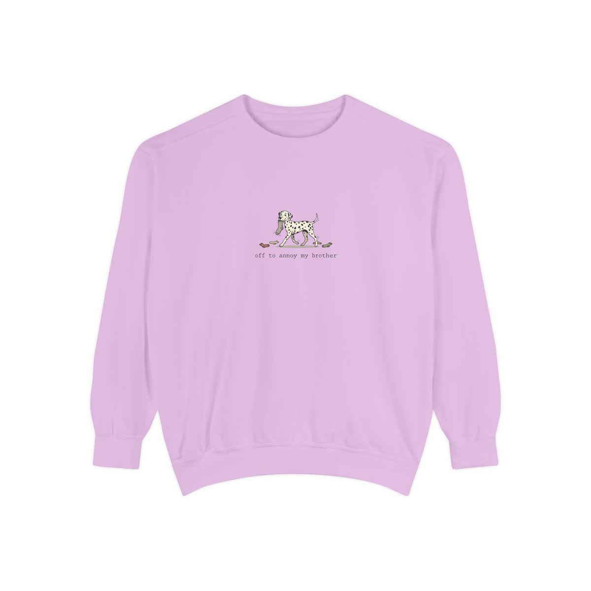 Off To Annoy My Brother - Comfort Colors 1566 Crewneck Sweatshirt