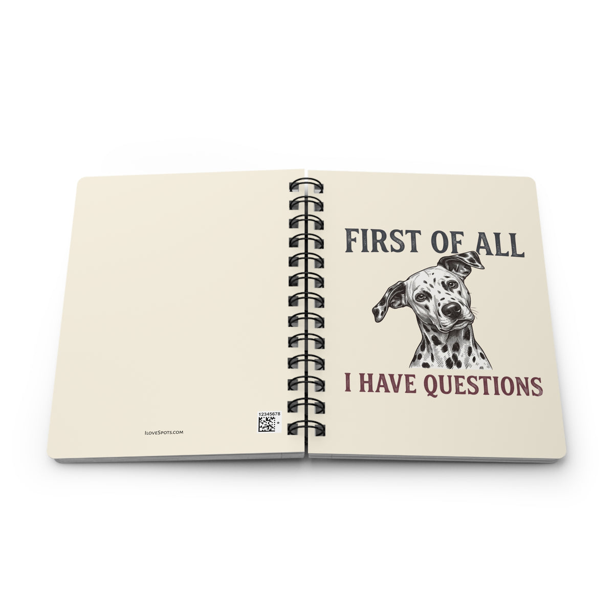First Of All I Have Questions - Spiral Journal - Ivory