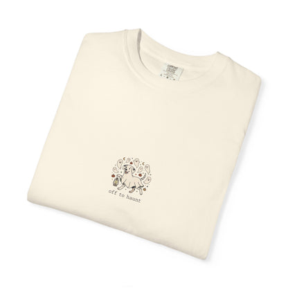 Off To Haunt - Comfort Color 1717 T-Shirt