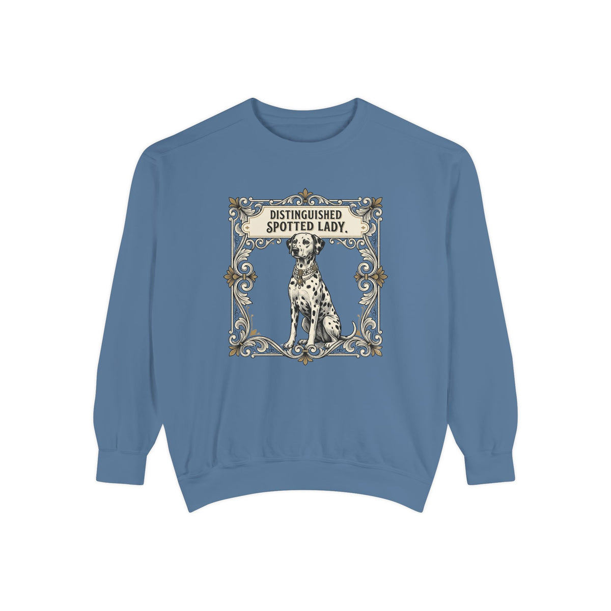 Distinguished Spotted Lady - Comfort Colors 1566 Crewneck Sweatshirt