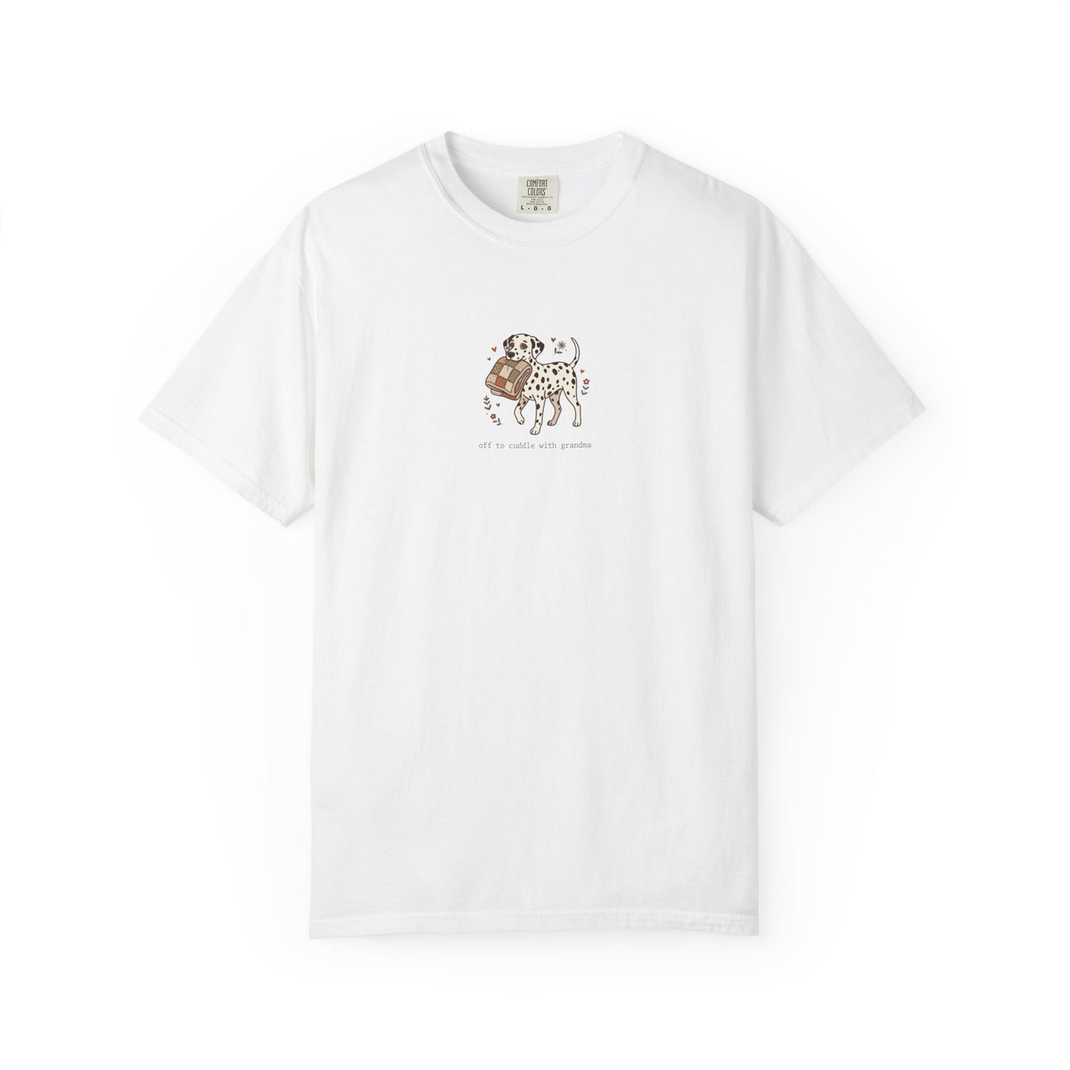 Off To Cuddle With Grandma - Comfort Color 1717 T-Shirt