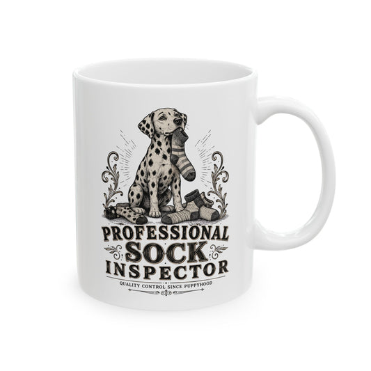 Professional Sock Inspector -  Ceramic Mug 11oz