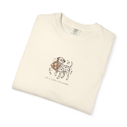 Off To Cuddle With Grandma - Comfort Color 1717 T-Shirt