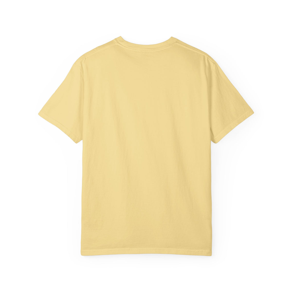 First of All - Be Serious - Comfort Color 1717 T-Shirt