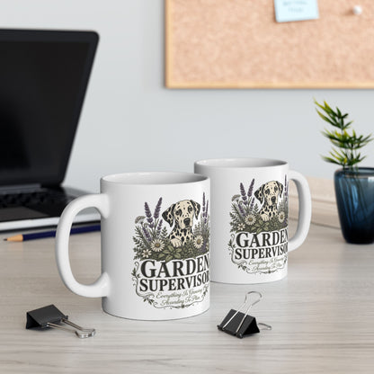 Garden Supervisor -  Ceramic Mug 11oz