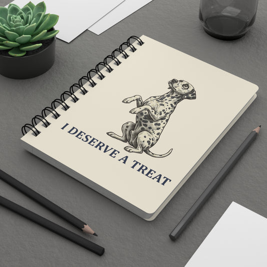 I Deserve A Treat - Spiral Journal - Ivory