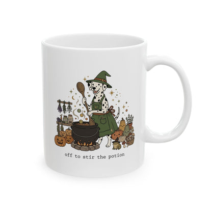 Off To Stir The Potion -  Ceramic Mug 11oz