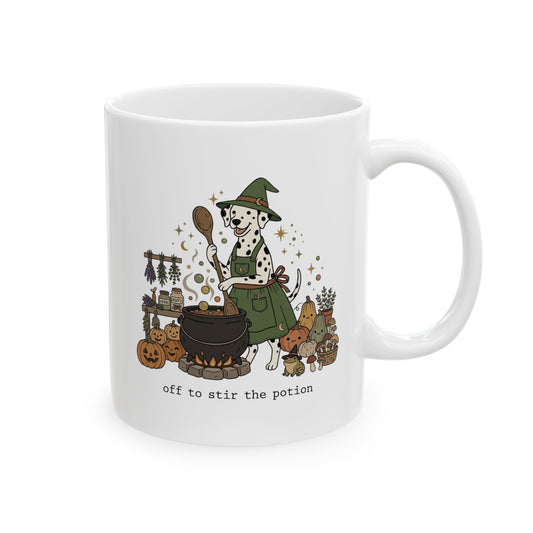Off To Stir The Potion -  Ceramic Mug 11oz