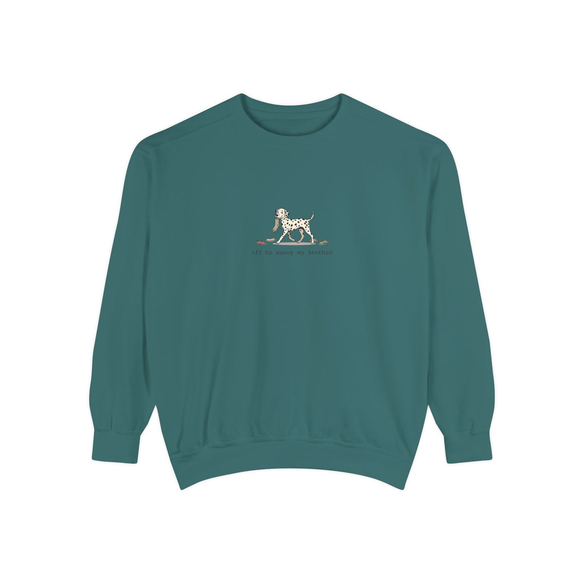 Off To Annoy My Brother - Comfort Colors 1566 Crewneck Sweatshirt