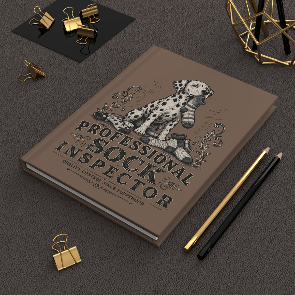 Professional Sock Inspector - Hardcover Journal - Espresso