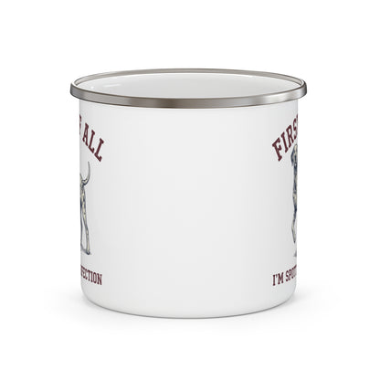 First of All I'M Spotted Perfection - Enamel Mug 12oz