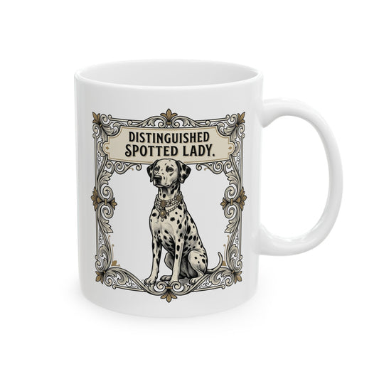 Distinguished Spotted Lady -  Ceramic Mug 11oz