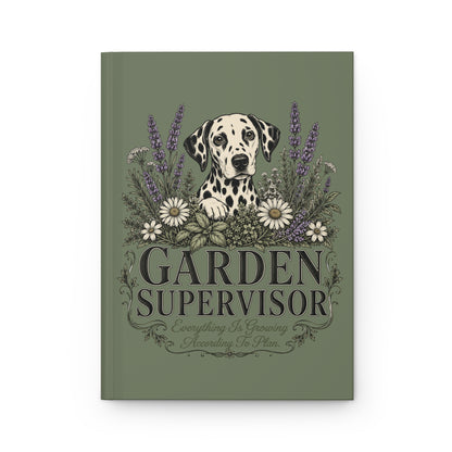 Garden Supervisor - Hardcover Journal - Moos
