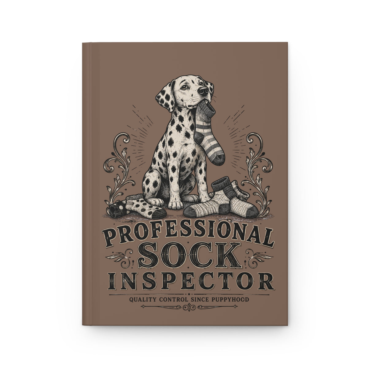 Professional Sock Inspector - Hardcover Journal - Espresso