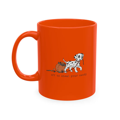 Off To Steal Your Candy -  Ceramic Mug  11oz - Orange