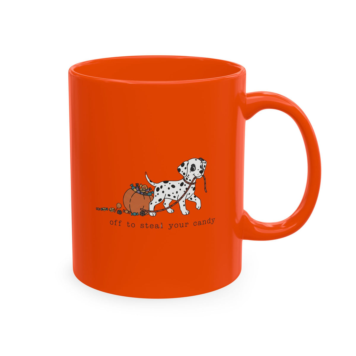 Off To Steal Your Candy -  Ceramic Mug  11oz - Orange