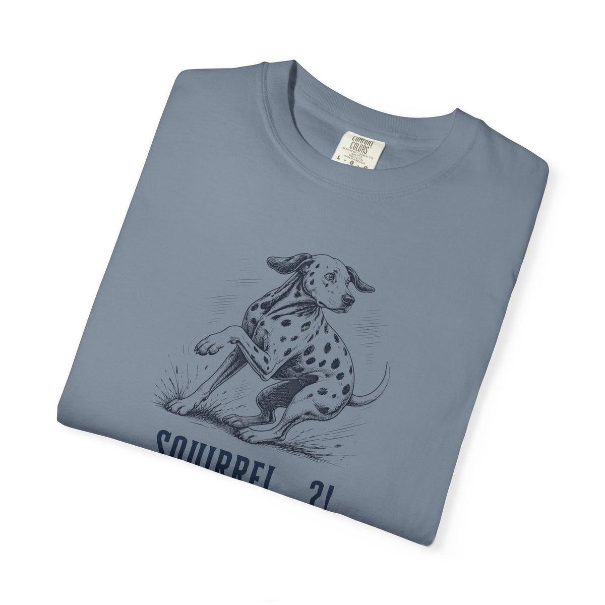 Squirrel Alarm - Comfort Color 1717 T-Shirt