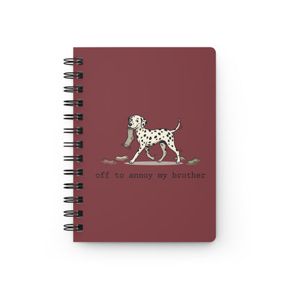 Off To Annoy My Brother - Spiral Journal - Chili