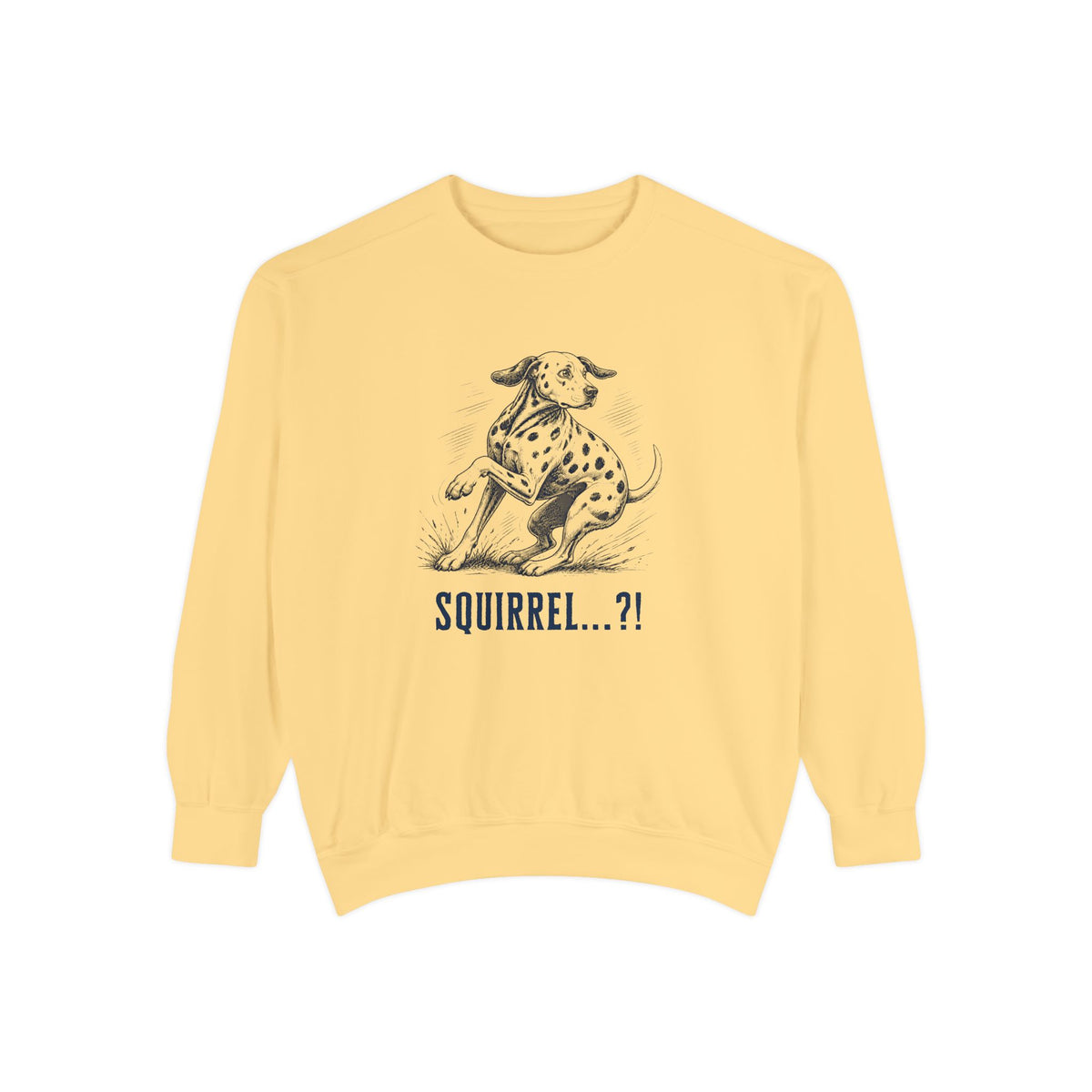 Squirrel Alarm- Comfort Colors 1566 Crewneck Sweatshirt