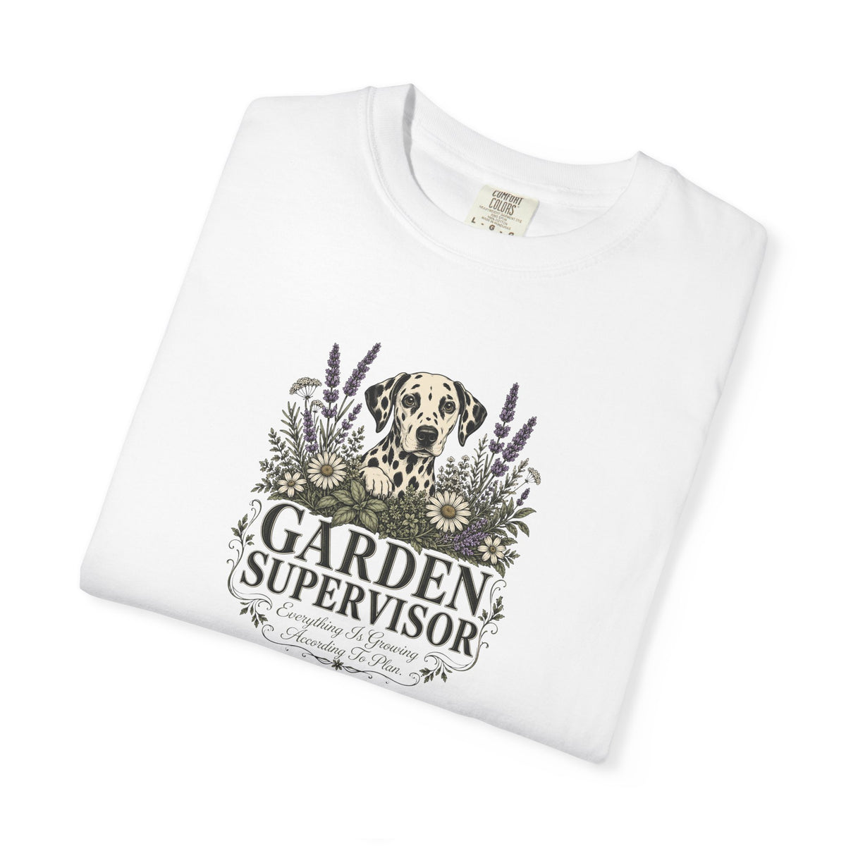 Garden Supervisor - Comfort Color 1717 T-Shirt