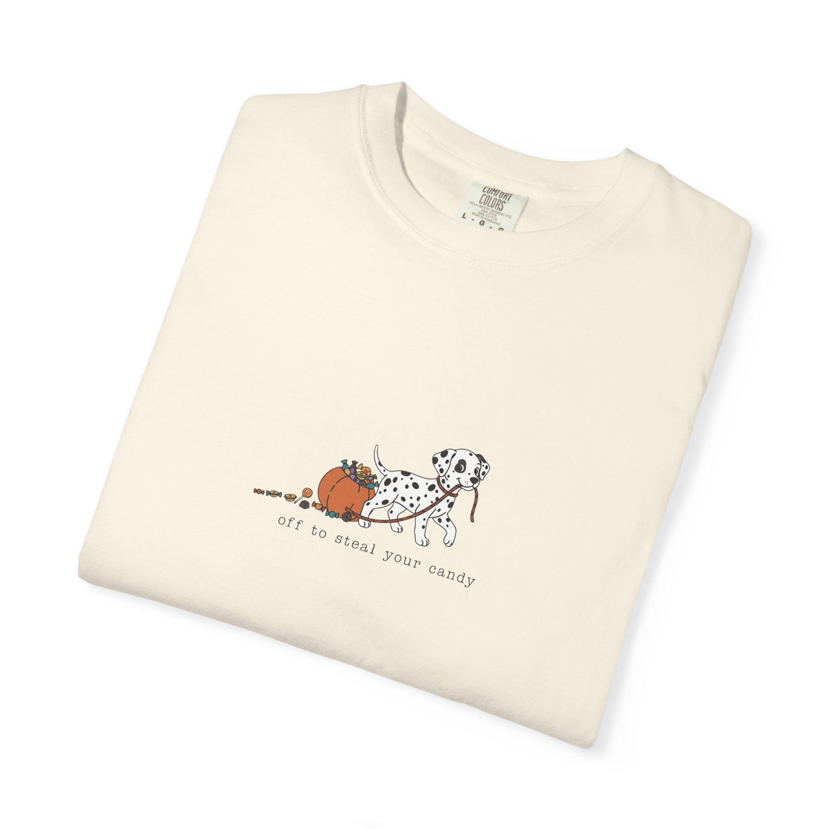 Off To Steal Your Candy - Comfort Color 1717 T-Shirt
