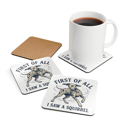 First of All I Saw A Squirrel - Corkwood Coaster Set