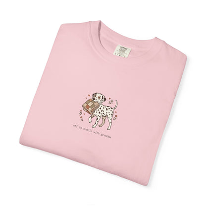 Off To Cuddle With Grandma - Comfort Color 1717 T-Shirt