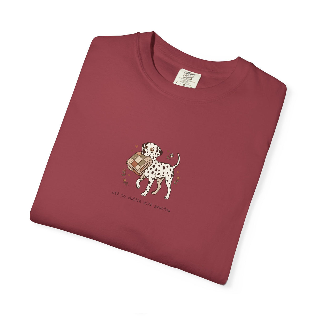 Off To Cuddle With Grandma - Comfort Color 1717 T-Shirt